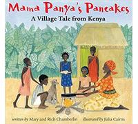 Mama Panyas Pancakes A Village Tale from Kenya Paperback 1 Mar 2006