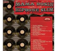 Mama Rosin and Hipbone Slim and The Knee Tremblers - Louisiana Sun