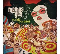 Mama S Gun - Life and Soul