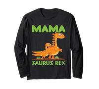 Mama Saurus Rex Mother's Day Mama Dino Mama Mother Saying Long Sleeve T-Shirt