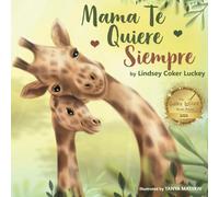 Mama Te Quiere Siempre