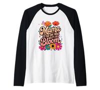 Mama to The One Who Helps Us Bloom Floral Mother's Day Raglan Baseball Tee