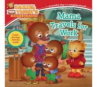 Mama Travels for Work (Daniel Tiger's Neighborhood)