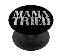 Mama Tried Country Music Redneck Vintage PopSockets Adhesive PopGrip