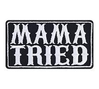 Mama Tried - Embroidered Iron on Patches for Lady Motorcycle Riders, Lady Bikers, and Lady Rocker | Sew on or Iron on Applique Patches for All Fabrics | 90X50 mm
