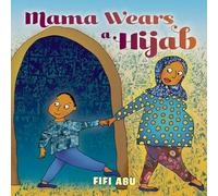 Mama Wears a Hijab
