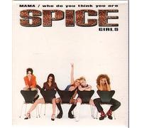 Mama/Who Do You Think You