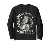 Mama with A Masters Vintage Owl Graduation Mom Graphic Long Sleeve T-Shirt
