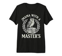 Mama with A Masters Vintage Owl Graduation Mom Graphic Premium T-Shirt
