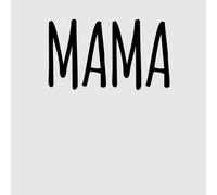 Mama Women's T-Shirt - Grey - 3XL - Grey