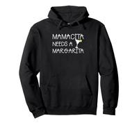 Mamacita Needs a Margarita Funny Cinco de Mayo Tequila Mom Pullover Hoodie
