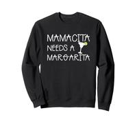 Mamacita Needs a Margarita Funny Cinco de Mayo Tequila Mom Sweatshirt