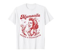 Mamacita Needs A Margarita T-Shirt