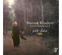 Mamak Khadem - REMEMBRANCE
