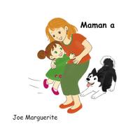 Maman a (La mia Famiglia)