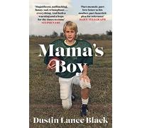 Mama's Boy : A Memoir