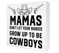 Mamas Don't Let Your Babies Grow up to Be Cowboys Wooden Box Sign with Saying Desk Decor 5x5 Inch Western Box Sign Art Home Nursery Kids Room Decor