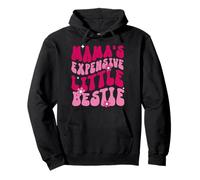 Mama's Expensive Little Bestie Funny Mama Life Pullover Hoodie