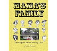 Mama's Family The Unofficial Episode Viewing Guide