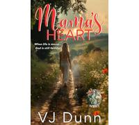 Mama's Heart: Finding Hope in the Tragedy (Tapestry Series)