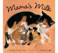 Mama's Milk