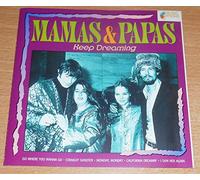 Mamas & Papas - Keep Dreaming/Go Where You Wan