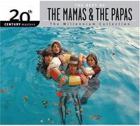 Mamas & Papas, The - 20th Century Masters: Millenni