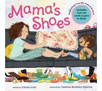 Mama's Shoes : A Picture Book with Tear-Out Cards for Mom