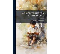 Mama's Stories For Little People