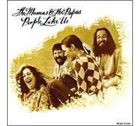 Mamas & the Papas - People Like Us