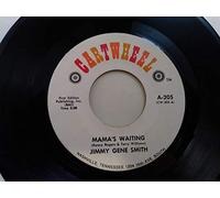mama's waiting / don't let go