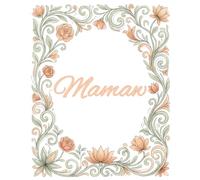 Mamaw Journal: An Elegant Floral Notebook Perfectly Lined for Notes, Thoughts, Prayers, and Everyday Inspiration