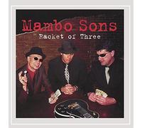 Mambo Sons - Racket of Three [Explicit]