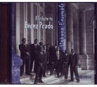 Mambomania - Tribute to Perez Prado