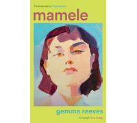 Mamele: The exquisite new literary novel from the acclaimed author of VICTORIA PARK