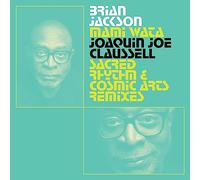Brian Jackson – Mami Wata – Joaquin Joe Claussell Sacred Rhythm & Cosmic Arts Remixes – Vinyl – BBE