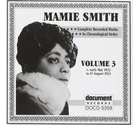 Mamie Smith - Complete Recorded Works, Vol. 3