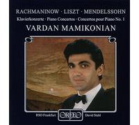 Mamikonian Plays Liszt, Mendelssohn and Rachmaninov