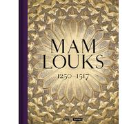 Mamlouks. 1250-1517