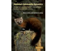Mammal Community Dynamics: Management and Conservation in the Coniferous Forests of Western North America
