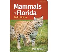 Mammals of Florida Field Guide (Mammal Identification Guides)