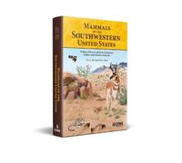 Mammals of the Southwestern United States