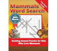 Mammals Word Search Puzzle Book: Word Searches with Easy to Read Print about Mammals, Animals, Wildlife, and more | 8.5x11 inches, 121 pages | 50+ ... Gift For Vacation, Holiday, and Free Times.