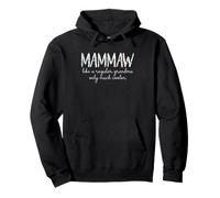 Mammaw Like A Regular Grandma Only Much Cooler Mam-Maw Pullover Hoodie