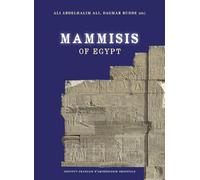 Mammisis of Egypt: Proceedings of the First International Colloquium, Held in Cairo, Ifao, 27-28 March 2019