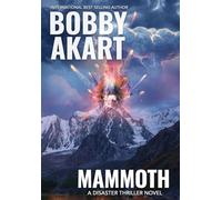 Mammoth: A Disaster Thriller