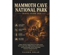 Mammoth Cave National Park Travel Guide 2026: Explore America's Longest Cave System, Scenic AboveGround Trails, Wildlife Spotting, Family Adventures, and insider tips for Kentucky Underground Visit