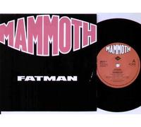 MAMMOTH - FATMAN - 7 INCH VINYL / 45