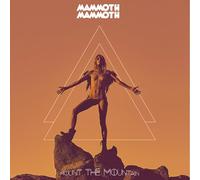 Mammoth Mammoth – Mount the Mountain – CD – Limited First Edition