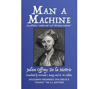 Man a Machine (also published as Machine Man and The Human Mechanism)